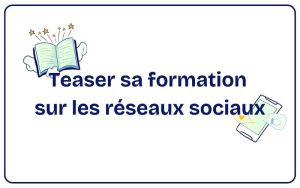 Lire la suite à propos de l’article Parler de sa formation sur les réseaux sociaux